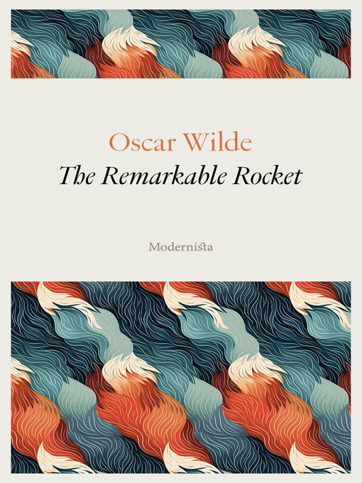 Title details for The Remarkable Rocket by Oscar Wilde - Available